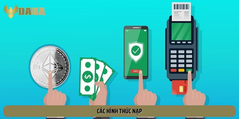 Các hình thức nạp