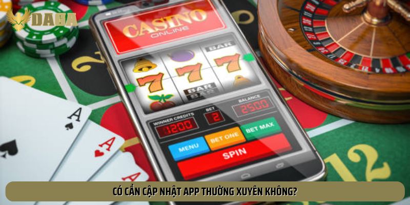 Cập nhật app thường xuyên